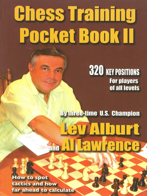 Title details for Chess Training Pocket Book II by Lev Alburt - Available